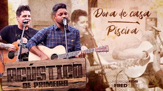 Fred & Fabrício - Dona De Casa/Piscina - Acústico De Primeira