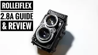Rolleiflex 2.8a TLR -  User Guide & Review