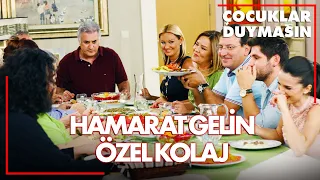 Hamarat Gelin Duygu - Çocuklar Duymasın Özel Kolaj