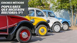 Populares y míticos… Coches que hicieron historia (1ª Parte)