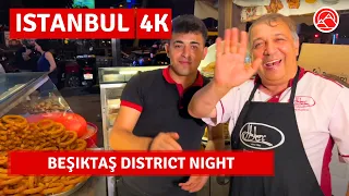 Istanbul 2023 Beşiktaş Nightlife Walking Tour|4k 60fps