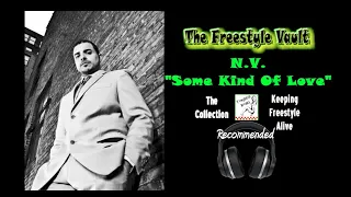 N.V. “Some Kind Of Love” Latin Freestyle Music 1994