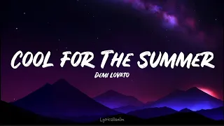 Cool For The Summer - Demi Lovato