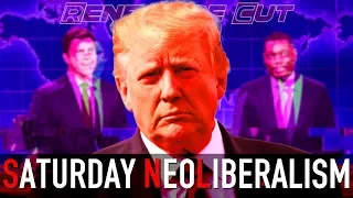 Saturday Neoliberalism | Renegade Cut