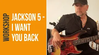 I Want You Back - The Jackson 5 - Bass Lesson & Playalong