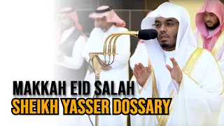 Eid Ul Adha 2023 | Salah Led First Time by Sheikh Yasser Dossary
