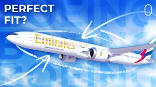 Reasons Why The Boeing 777X Is Perfect For Emirates