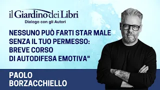 Webinar Gratuito con Paolo Borzacchiello: Nessuno può farti star male senza il tuo permesso...