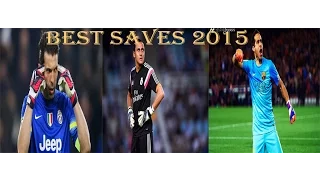 Best goalkeepers saves Buffon, Navas, Bravo 2015