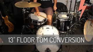 13 inch Rack tom to Floor tom conversion