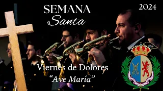 Ave Maria I Viernes de Dolores 2024