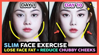 🥇BEST FACE EXERCISES TO LOSE FACE FAT FAST + REDUCE CHUBBY CHEEKS + GET A SLIM FACE IN 10 DAYS