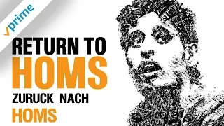 Zurück Nach Homs | Trailer | Jetzt Verfügbar