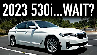 2023 BMW 530i xDrive Review.. Wait for the 2024?