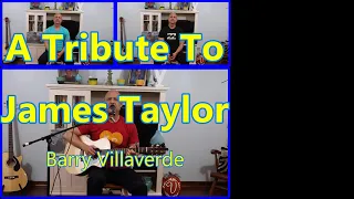 James Taylor Tribute Medley