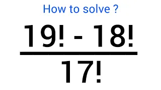 A Nice Math Problem with Factorial