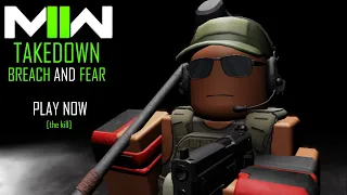 Breach and Fear MWII TakeDown [Roblox TakeDown]