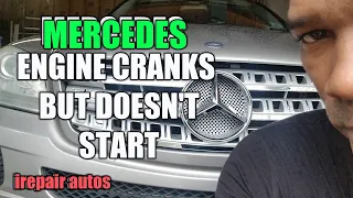 Mercedes Cranks But Does Not Start | iRepair Autos