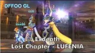 [ DFFOO GL ] - Exdeath Lost Chapter LUFENIA - Firion, Exdeath, WoL