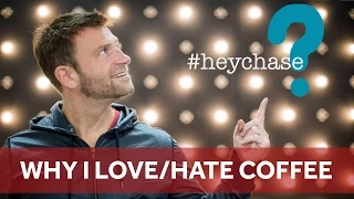 Why I love/hate coffee | ChaseJarvis RAW