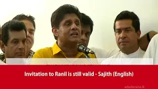 Invitation to Ranil is still valid - Sajith (English)