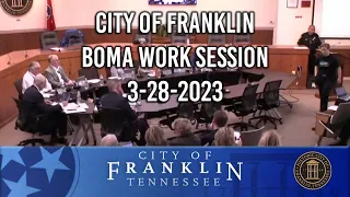 City of Franklin, BOMA Work Session 3-28-2023