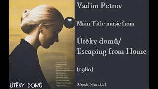 Vadim Petrov: Útěky domů - Escaping from Home (1980)