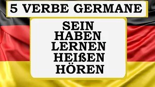 Invata Germana | 5 VERBE GERMANE | Sein, haben, lernen, heißen, hören