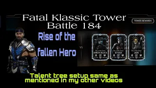 MK Mobile FATAL Klassic Tower Battle 184 | Talent tree and equipment setup