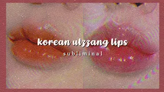 :°› korean ulzzang lips (subliminal) ✨👄