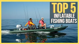 ✅ Top 5 Best Inflatable Fishing Boats 2024