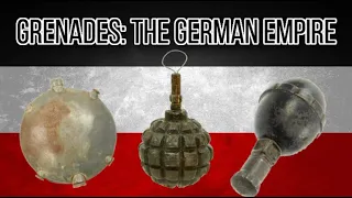 Grenades of WW1: The German Empire