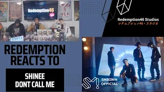 Redemption Reacts to SHINee 샤이니 'Don't Call Me' MV