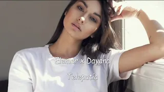 Elemer x @dayana-official  - Telepatía