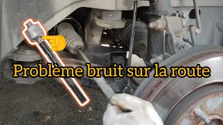 Bruit vibration sur la route le problème dans le crémaillère de direction