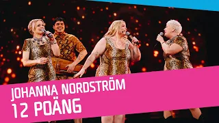 Johanna Nordström - 12 poäng - Mellanakt Melodifestivalen 2022