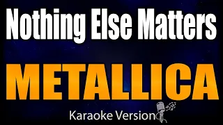 Karaoke - Nothing Else Matters - Metallica 🎤