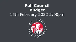 Budget Council, Full Council - Tuesday, 15th February, 2022 2.00 pm