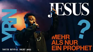 Jesus ist mehr als nur ein Prophet | Henok Worku | YOUTH REVIVAL NIGHT 22.10.22