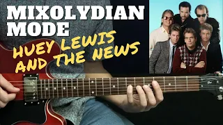 Mixolydian Mode in Huey Lewis and the News