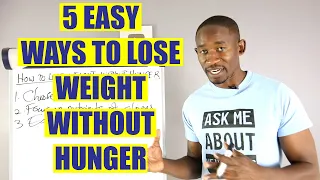 5 Easy Ways to Lose Weight Without Hunger
