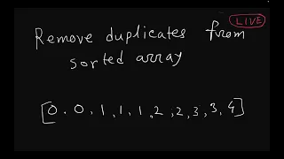 Remove Duplicates from Sorted Array (In-Place) -- Coding Interview Question