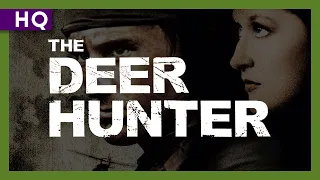 The Deer Hunter (1978) Trailer