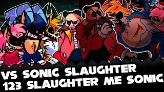 FNF | 123 Slaughter Me Sonic V1 - FULL WEEK! - Vs Sonic Slaughter | Mods/Hard/Gameplay |