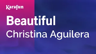 Beautiful - Christina Aguilera | Karaoke Version | KaraFun