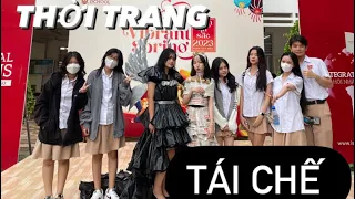 Hoạt Động Biểu Diễn Thời Trang Tái Chế Ở Trường Cấp 3 ❤️ | Trương Lan Vy