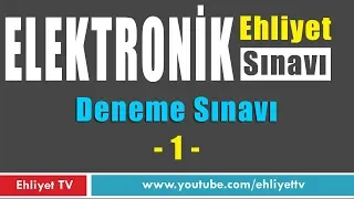 TEMMUZ 2019 ELEKTRONİK Ehliyet Deneme Sınavı Çalışma SORULARI