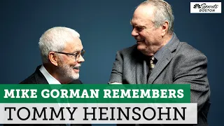 Mike Gorman remembers friend and broadcast partner Tommy Heinsohn | NBC Sports Boston