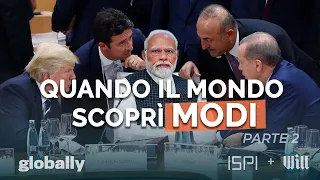 Quando il mondo scoprì Narendra Modi | Globally Focus: India Ep. 2