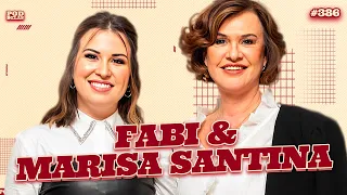 FABI E MARISA SANTINA - PODDELAS #386